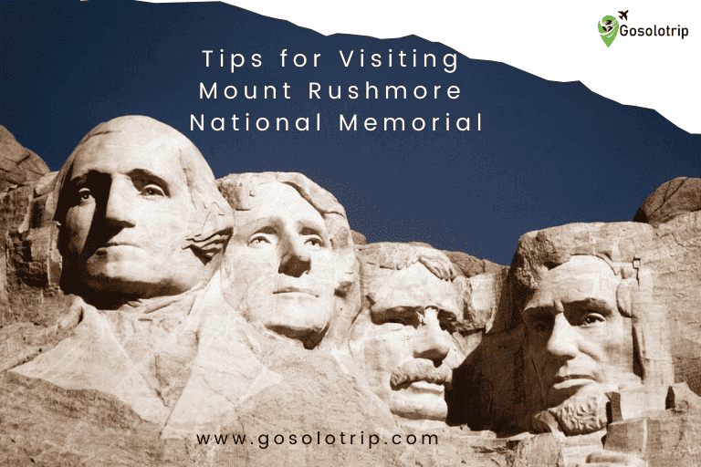 Tips for Visiting Mount Rushmore National Memorial -