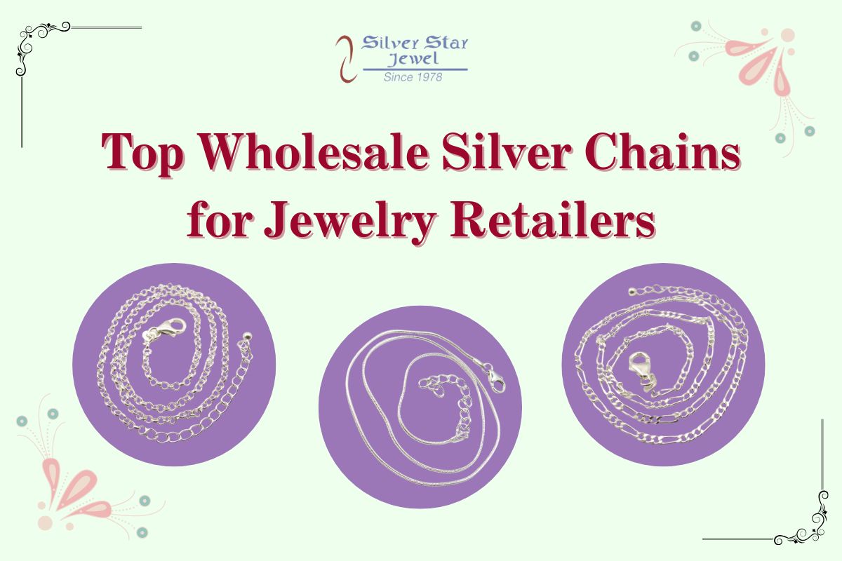 Top Wholesale Silver Chains for Jewelry Retailers